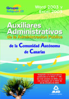 Auxiliares Administrativos De La Administración Pública De La Com Unidad Autónoma De Canarias