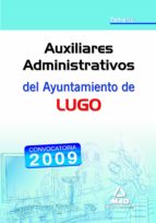 Auxiliares Administrativos Del Ayuntamiento De Lugo. Temario