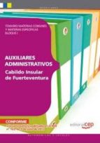 Auxiliares Administrativos Del Cabildo Insular De Fuerteventura Temario Materias Comunes Y Materias Especificas Bloque I