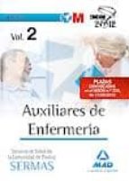 Auxiliares De Enfermeria Del Servicio De Salud De La Comunidad De Madrid. Temario Volumen Ii