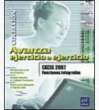 Avanza Ejercicio A Ejercicio Excel 2007: Funciones Avanzadas