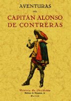 Aventuras Del Capitan Alonso De Contreras PDF