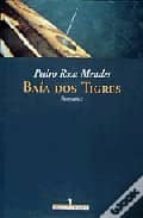 Baia Dos Tigres PDF