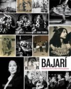 Bajari: Historias De La Barcelona Gitana