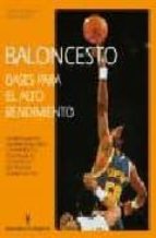 Baloncesto: Bases Para El Alto Rendimiento