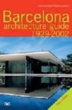 Barcelona Architecture Guide 1929-2002