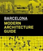 Barcelona Modern Architecture Guide