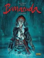 Barracuda 4: Revueltas