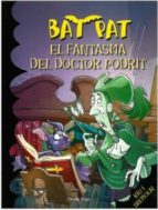 Bat Pat. El Fantasma De Doctor Tuf PDF