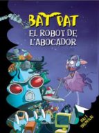 Bat Pat: El Robot De L Abocador PDF