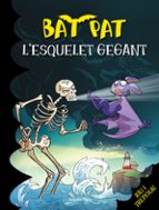 Bat Pat: L Esquelet Gegant