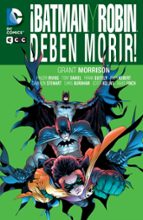 ¡batman Y Robin Deben Morir! PDF