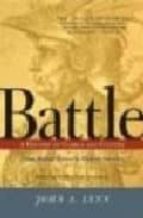 Battle: A History Of Combat Culture