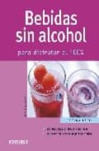Bebidas Sin Alcohol: Para Disfrutar Al 100% PDF