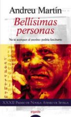 Bellisimas Personas: Xxxii Premio De Novela Ateneo De Sevilla