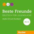 Beste Freunde A2/1: Deutsch Für Jugendliche.deutsch Als Fremdsprache / Audio-cd Zum Kursbuch