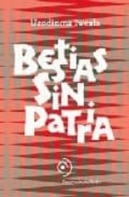 Bestias Sin Patria