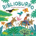 Biblioburro. Una Historia Real De Colombia