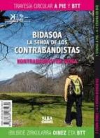 Bidasoa, La Senda De Los Contrabandistas - Kontrabandisten Bidea PDF