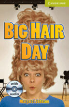 Big Hair Day Book + Audio Cd