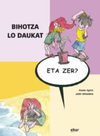 Bihotza Lo Daukat, Eta Zer? PDF