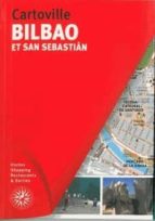 Bilbao Et San Sebastian