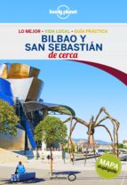 Bilbao Y San Sebastian De Cerca 2016