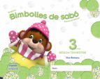 Bimbolles De Sabó 3 Anys. 2º Trimestre Educación Infantil 3-5 Años 3 Años Illes Balears PDF
