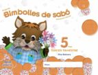Bimbolles De Sabó 5 Anys. 3º Trimestre Educación Infantil 3-5 Años 5 Años Illes Balears
