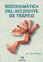 Biocinematica Del Accidente De Trafico Para La Reconstruccion Del Accidente De Trafico En La Determinacion D PDF