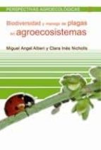Biodiversidad Y Manejo De Plagas En Agroecosistemas