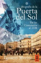 Biografia De La Puerta Del Sol