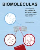 Biomoleculas, Lecciones De Bioquimica Estructural