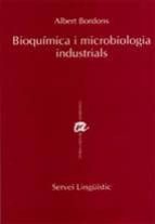Bioquimica I Microbiologia Industrial