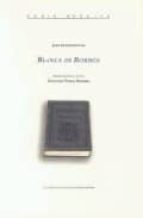 Blanca De Borbon (edicion, Anotacion Y Estudio: Gregorio Torres N Ebrera