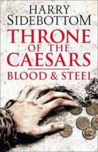 Blood And Steel Throne Of The Caesars 2
