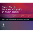 Blume. Atlas De Electroencefalografia En Niños Y Adultos