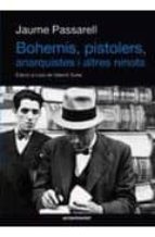 Bohemis, Pistolers, Anarquistes I Altres Ninots PDF