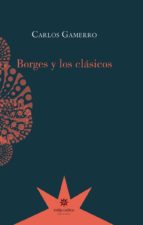 Borges Y Los Clasicos PDF