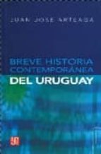 Breve Historia Contemporanea Del Uruguay