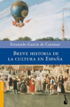 Breve Historia De La Cultura En España