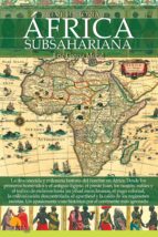 Breve Historia Del Africa Subsahariano