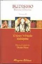 Budismo. Historia Y Doctrina. Volumen Ii