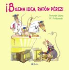¡buena Idea, Raton Perez! PDF