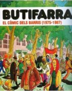 Butifarra!: El Comic Dels Barris