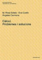 Calcul. Problemes I Solucions