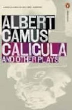 Caligula And Other Plays