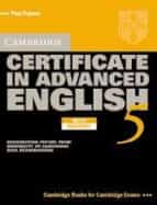 Cambridge Certificate In Advanced English 5: Student S Book With Answers