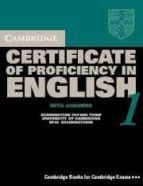 Cambridge Certificate Of Proficiency In English 1: With Answers S Elf Study