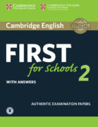 Cambridge English: First For Schools 2 Student S Book With Answers & Audio
